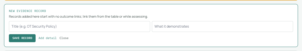 The add evidence form on the Evidence tab: title and what-it-demonstrates fields with a Save record button; records start unlinked.